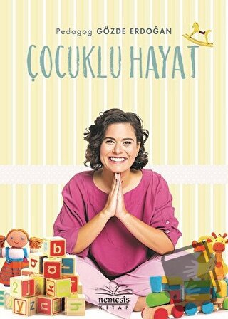 Çocuklu Hayat - Gözde Erdoğan - Nemesis Kitap - Fiyatı - Yorumları - S