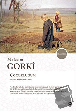 Çocukluğum - Maksim Gorki - Everest Yayınları - Fiyatı - Yorumları - S