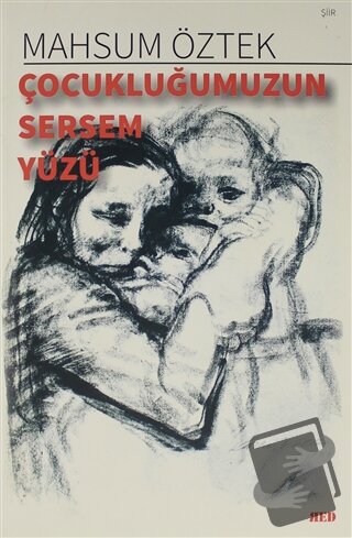 Çocukluğumuzun Sersem Yüzü - Mahsum Öztek - Red Yayınları - Fiyatı - Y