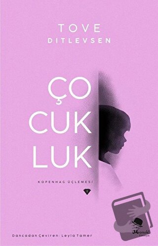 Çocukluk - Tove Ditlevsen - MonoKL Yayınları - Fiyatı - Yorumları - Sa