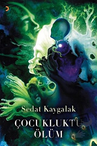 Çocukluktu Ölüm - Sedat Kaygalak - Cinius Yayınları - Fiyatı - Yorumla