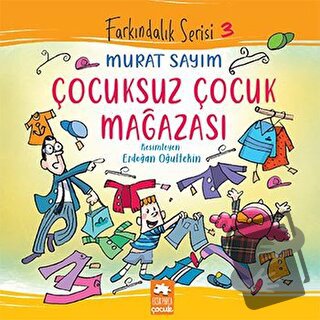 Çocuksuz Çocuk Mağazası - Murat Sayım - Eksik Parça Yayınları - Fiyatı