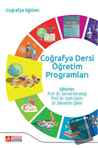 Coğrafya Dersi Öğretim Programları - Kolektif - Pegem Akademi Yayıncıl