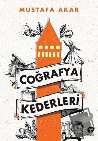 Coğrafya Kederleri - Mustafa Akar - Turkuvaz Kitap - Fiyatı - Yorumlar