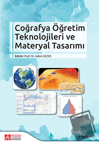 Coğrafya Öğretim Teknolojileri ve Materyal Tasarımı - Adem Sezer - Peg