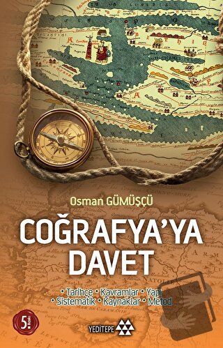 Coğrafya’ya Davet - Osman Gümüşçü - Yeditepe Yayınevi - Fiyatı - Yorum