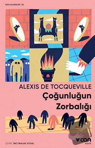 Çoğunluğun Zorbalığı - Alexis de Tocqueville - Can Yayınları - Fiyatı 