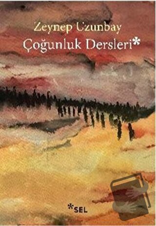 Çoğunluk Dersleri - Zeynep Uzunbay - Sel Yayıncılık - Fiyatı - Yorumla