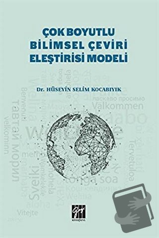 Çok Boyutlu Bilimsel Çeviri Eleştirisi Modeli - Hüseyin Selim Kocabıyı