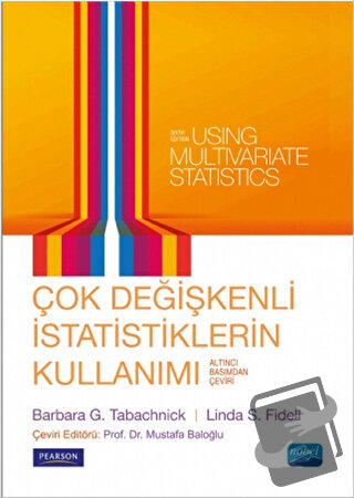 Çok Değişkenli İstatistiklerin Kullanımı (Ciltli) - Barbara G. Tabachn