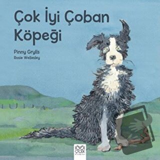 Çok İyi Çoban Köpeği - Rosie Wellesley - 1001 Çiçek Kitaplar - Fiyatı 