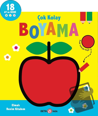 Çok Kolay Boyama - Elmalı Resim Kitabım - Kolektif - Beta Kids - Fiyat