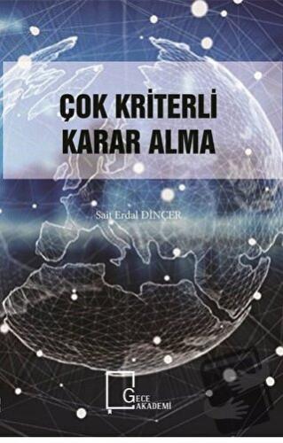 Çok Kriterli Karar Alma - Sait Erdal Dinçer - Gece Akademi - Fiyatı - 