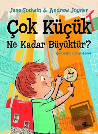 Çok Küçük Ne Kadar Büyüktür? - Jane Godwin - Çınar Yayınları - Fiyatı 