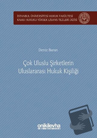 Çok Uluslu Şirketlerin Uluslararası Hukuk Kişiliği (Ciltli) - Deniz Ba