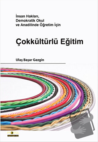 Çokkültürlü Eğitim - Ulaş Başar Gezgin - Ütopya Yayınevi - Fiyatı - Yo