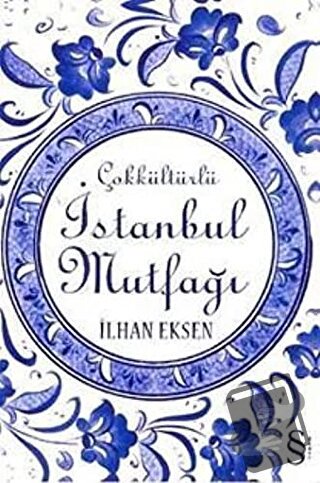 Çokkültürlü İstanbul Muffağı - İlhan Eksen - Everest Yayınları - Fiyat