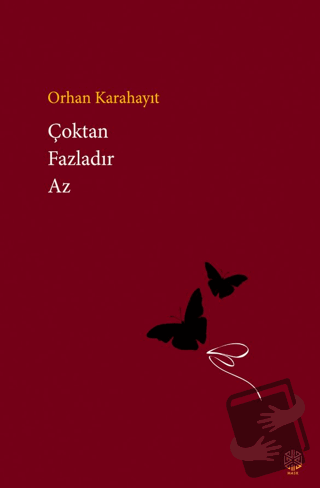 Çoktan Fazladır Az - Orhan Karahayıt - Mask Yayınları - Fiyatı - Yorum