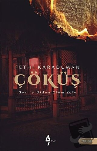 Çöküş - Fethi Karaduman - A7 Kitap - Fiyatı - Yorumları - Satın Al