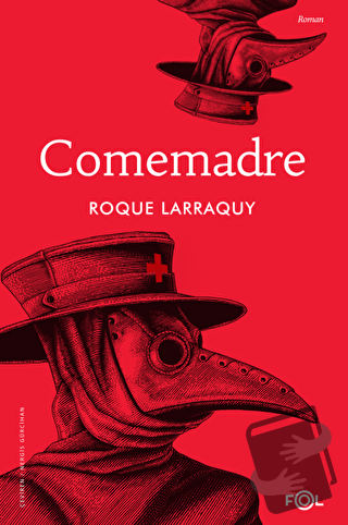 Comemadre - Roque Larraquy - Fol Kitap - Fiyatı - Yorumları - Satın Al