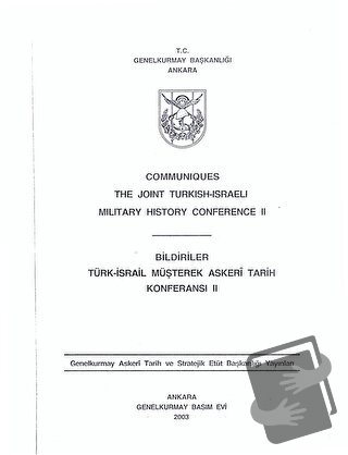 Communiques The Joint Turkish - Israeli Military History Conference II