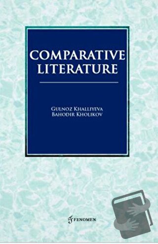 Comparative Literature - Gulnoz Khalliyeva - Fenomen Yayıncılık - Fiya