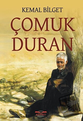 Çomuk Duran - Kemal Bilget - Köprü Kitapları - Fiyatı - Yorumları - Sa