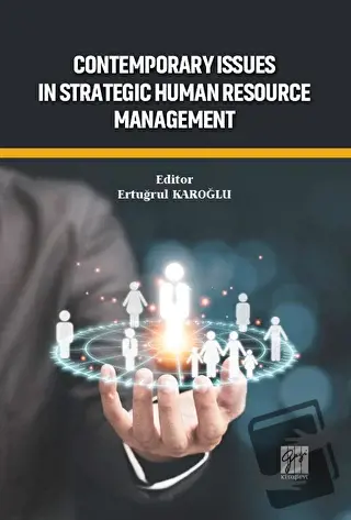 Contemporary Issues In Strategic Human Resource Management - Ertuğrul 