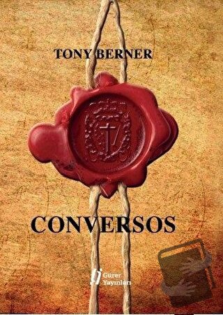 Conversos - Tony Berner - Gürer Yayınları - Fiyatı - Yorumları - Satın