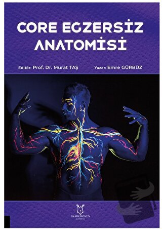 Core Egzersiz Anatomisi - Emre Gürbüz - Akademisyen Kitabevi - Fiyatı 