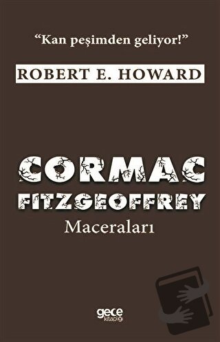 Cormac Fitzgeoffrey Maceraları - Robert E. Howard - Gece Kitaplığı - F