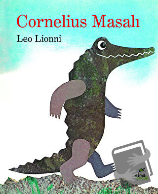 Cornelius Masalı - Leo Lionni - ELMA Yayınevi - Fiyatı - Yorumları - S