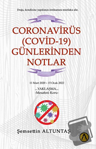 Coronavirüs (Covid-19) Günlerinden Notlar - Şemsettin Altuntaş - Ares 