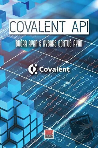 Covalent API - Aybars Göktuğ Ayan - Maarif Mektepleri - Fiyatı - Yorum