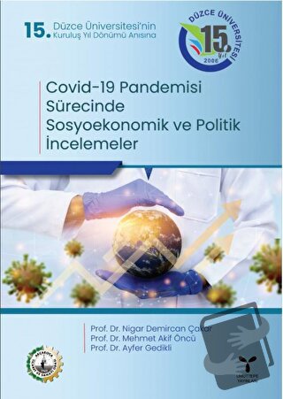 Covid-19 Pandemisi Sürecinde Sosyoekonomik ve Politik İncelemeler - Ni