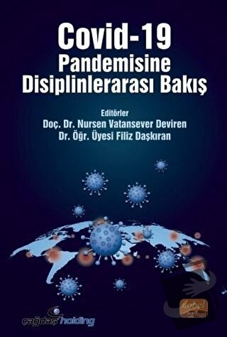 Covid-19 Pandemisine Disiplinlerarası Bakış - Filiz Daşkıran - Nobel B