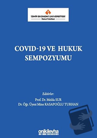 COVID-19 ve Hukuk Sempozyumu (Ciltli) - Melda Sur - On İki Levha Yayın