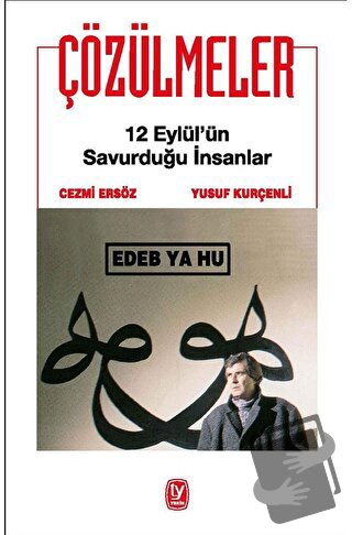 Çözülmeler (Ciltli) - Cezmi Ersöz - Tekin Yayınevi - Fiyatı - Yorumlar