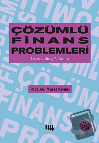 Çözümlü Finans Problemleri - Murat Kıyılar - Literatür Yayıncılık - Fi