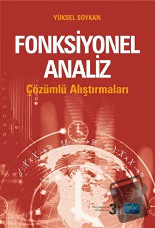 Çözümlü Fonksiyonel Analiz Alıştırmaları - Yüksel Soykan - Nobel Akade