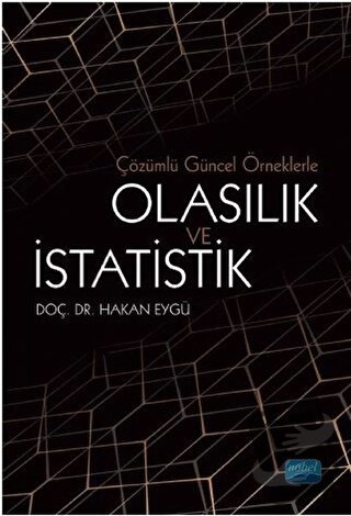 Çözümlü Güncel Örneklerle Olasılık ve İstatistik - Hakan Eygü - Nobel 