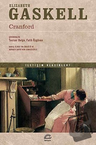 Cranford - Elizabeth Gaskell - İletişim Yayınevi - Fiyatı - Yorumları 