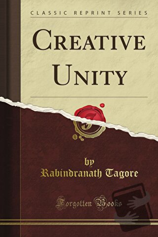 Creative Unity - Rabindranath Tagore - Pergamino - Fiyatı - Yorumları 