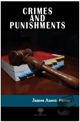 Crimes and Punishments - James Anson Farrer - Platanus Publishing - Fi