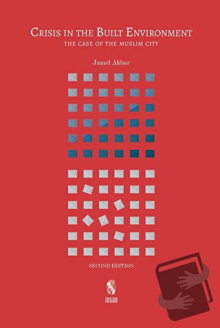 Crisis İn The Built Environment (Second Edition) (Ciltli) - Jamel Akba