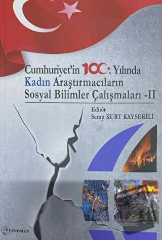 Cumhuriyet'in 100. Yılında Kadın Araştırmacıların Sosyal Bilimler Çalı