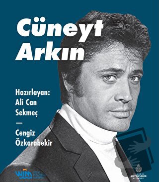 Cüneyt Arkın (Ciltli) - Ali Can Sekmeç - İBB Yayınları - Fiyatı - Yoru