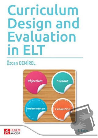 Curriculum Design and Evaluation in ELT - Özcan Demirel - Pegem Akadem