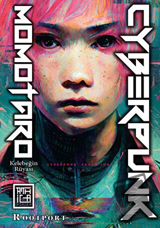 Cyberpunk Momotaro - Rootport - Athica Yayınları - Fiyatı - Yorumları 