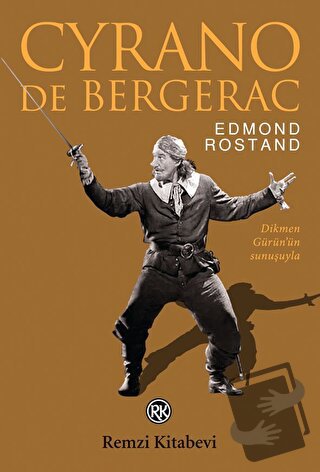 Cyrano de Bergerac - Edmond Rostand - Remzi Kitabevi - Fiyatı - Yoruml